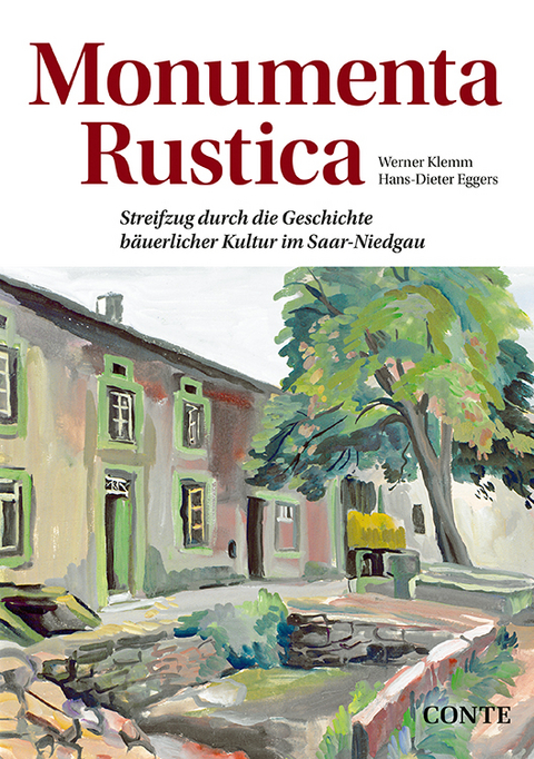 Monumenta Rustica - Werner Klemm, Hans-Dieter Eggers