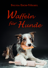 Waffeln f&uuml;r Hunde - Sylvia Esch-V&ouml;lkel
