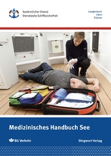 Medizinisches Handbuch See - Philipp Dr. med. Langenbuch, Annelie Ewen, Jens Dr. med. T&uuml;lsner
