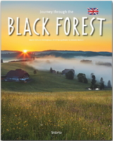 Journey through the Black Forest - Reise durch den Schwarzwald - Meisen, Annette; Schulte-Kellinghaus, Martin; Spiegelhalter, Erich