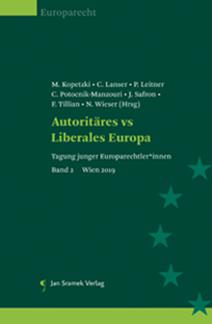 Autorit&auml;res vs Liberales Europa - C. Potocnik-Manzouri, J. Safron, F. Tilian, N. Wieser