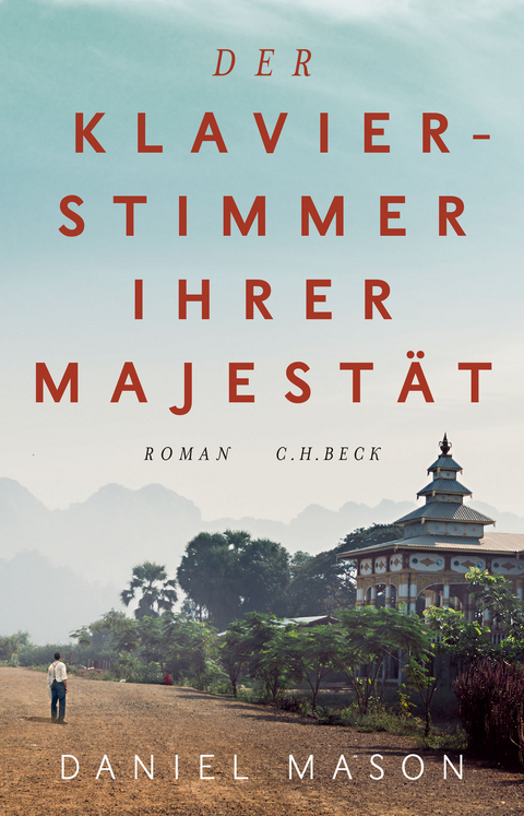 Der Klavierstimmer Ihrer Majest&auml;t - Daniel Mason