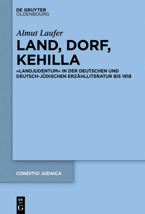 Land, Dorf, Kehilla - Almut Laufer