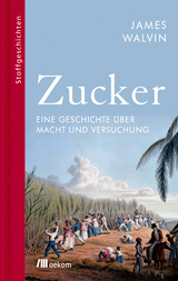 Zucker - James Walvin
