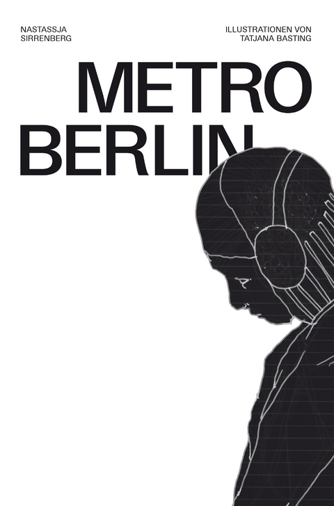 Metro Berlin - Nastassja Sirrenberg