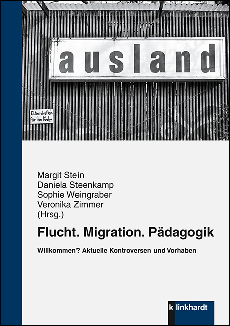 Flucht. Migration. P&auml;dagogik - 