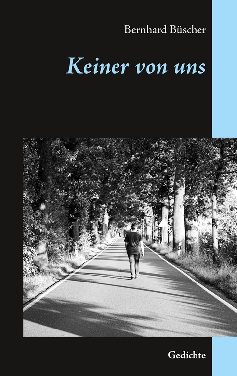 Keiner von uns - Bernhard B&uuml;scher