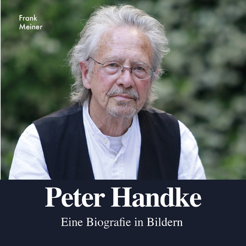 Peter Handke - Frank Meiner