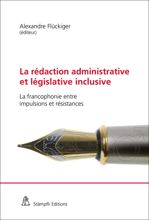 La r&eacute;daction administrative et l&eacute;gislative inclusive - 