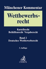 M&uuml;nchener Kommentar zum Wettbewerbsrecht Bd. 2: Gesetz gegen Wettbewerbsbeschr&auml;nkungen (GWB) &sect;&sect; 1-96, 185, 186, Verfahren vor den europ&auml;ischen Gerichten - 