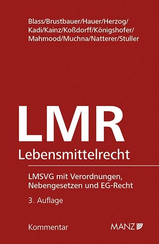 Österreichisches und Europäisches Lebensmittelrecht inkl. 16. Erg.-Lfg.