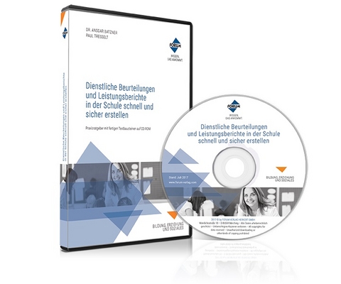 Dienstliche Beurteilungen und Leistungsberichte in der Schule schnell und sicher erstellen - 