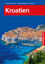 Kroatien &ndash; VISTA POINT Reisef&uuml;hrer A bis Z - Eva-Maria Steinburger