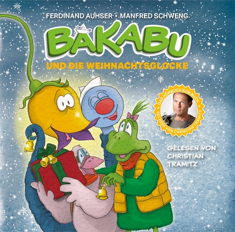 Bakabu und die Weihnachtsglocke - Ferdinand Auhser