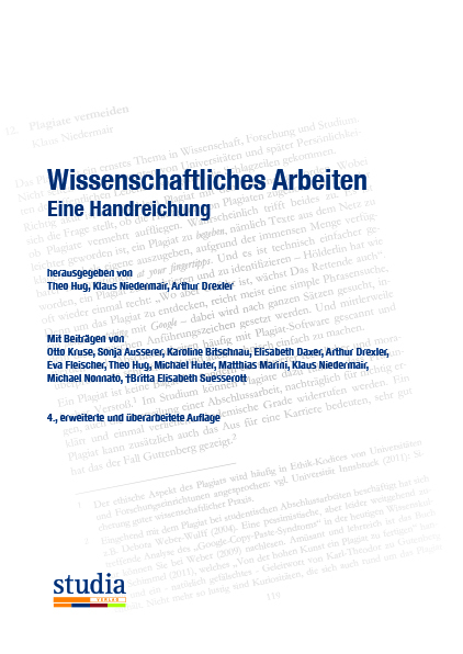 Wissenschaftliches Arbeiten - Otto Kruse, Sonja Ausserer, Karoline Bitschnau, Arthur Drexler, Eva Fleischer, Theo Hug, Michael Hutter, Klaus Niedermair, Michael Nonnato, Matthias Marini, Britta Elisabeth &dagger;Suesserott