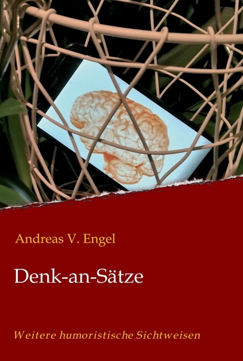 Denk-an-S&auml;tze - Andreas Engel