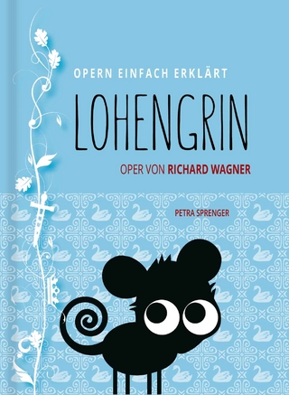 Lohengrin – Oper von Richard Wagner (Band 8)