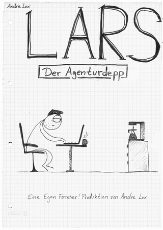 Lars - Der Agenturdepp