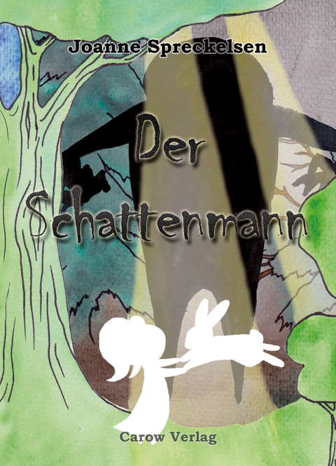 Der Schattenmann - Joanne Spreckelsen
