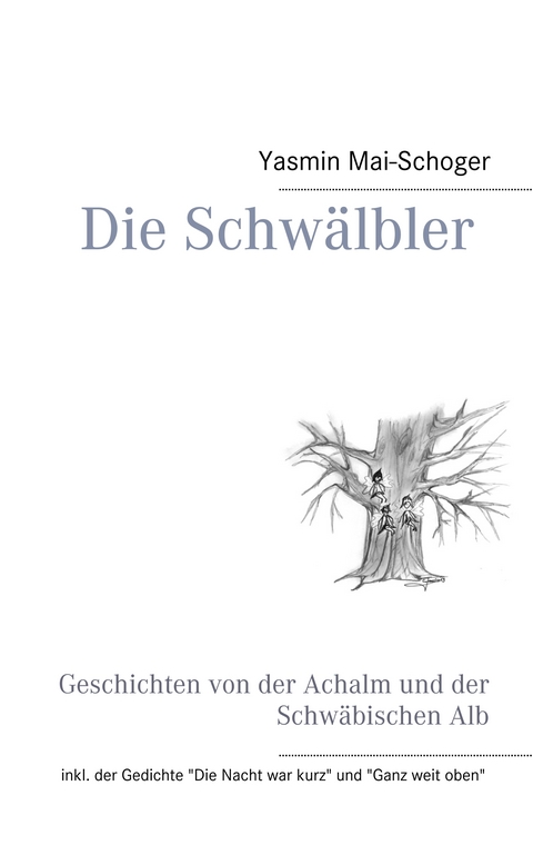 Die Schw&auml;lbler - Yasmin Mai-Schoger