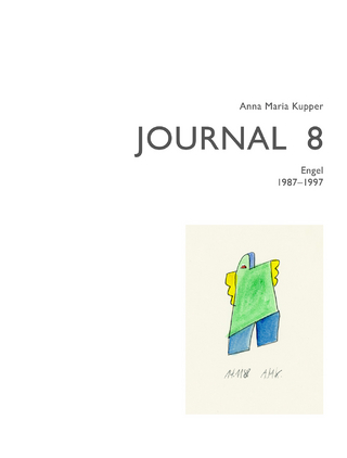 Anna Maria Kupper – Journal 8