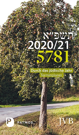 Durch das jüdische Jahr 5781- 2020/21