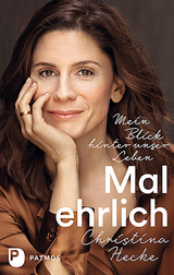 Mal ehrlich - Christina Hecke