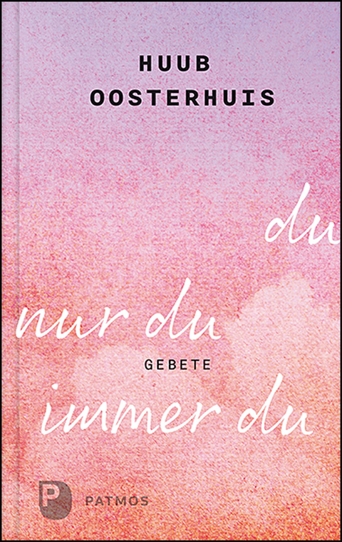 du, nur du, immer du - Huub Oosterhuis