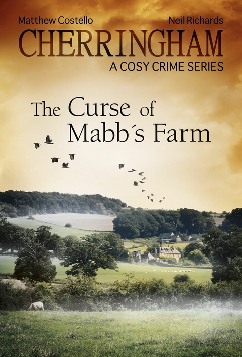 Cherringham - The Curse of Mabb's Farm - Matthew Costello, Neil Richards