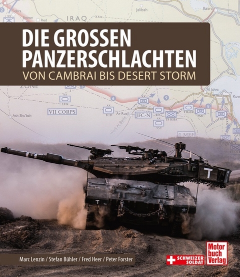 Die gro&szlig;en Panzerschlachten - Marc Lenzin