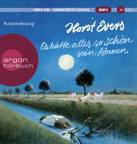 Es h&auml;tte alles so sch&ouml;n sein k&ouml;nnen - Horst Evers