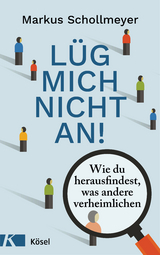 L&uuml;g mich nicht an! - Markus Schollmeyer