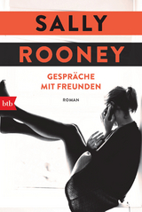 Gespräche mit Freunden - Sally Rooney