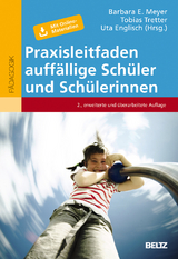 Praxisleitfaden auff&auml;llige Sch&uuml;ler und Sch&uuml;lerinnen - 