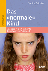 Das &raquo;normale&laquo; Kind - Sabine Seichter