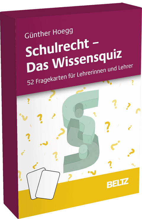 Schulrecht - Das Wissensquiz - Günther Hoegg