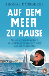 Auf dem Meer zu Hause - Thomas K&auml;sbohrer