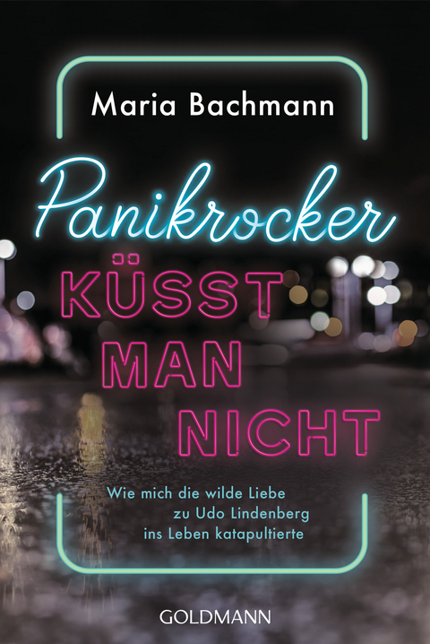 Panikrocker k&uuml;sst man nicht - Maria Bachmann