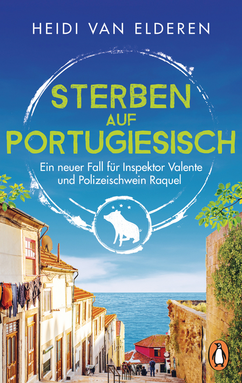 Sterben auf Portugiesisch - Heidi van Elderen