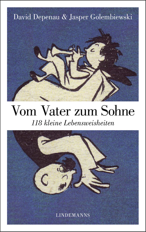 Vom Vater zum Sohne - David Depenau, Jasper Golembiewski