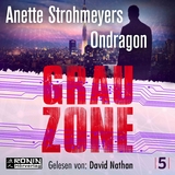 Ondragon 5 - Grauzone - Anette Strohmeyer