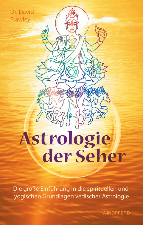 Astrologie der Seher - David Frawley