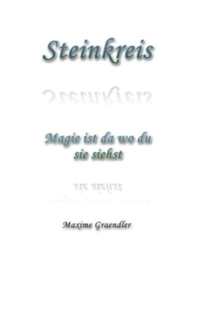 Steinkreis - Maxime Graendler