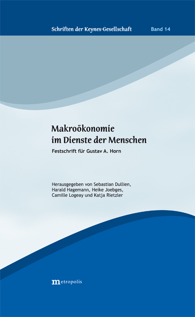 Makro&ouml;konomie im Dienste der Menschen - 