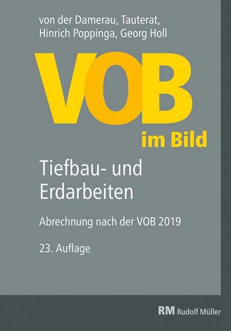 VOB im Bild &ndash; Tiefbau- und Erdarbeiten - Hinrich Poppinga, Georg Holl