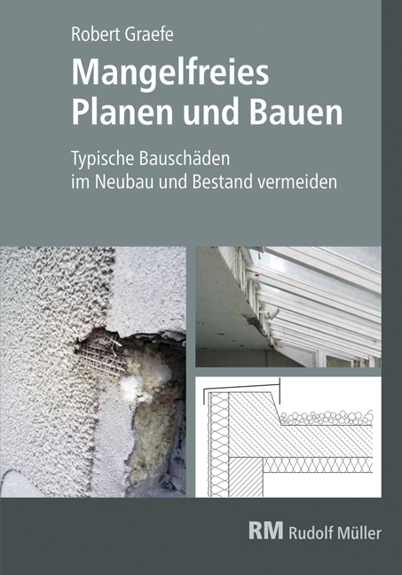 Mangelfreies Planen und Bauen - Robert Graefe