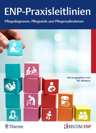 ENP-Praxisleitlinien: Pflegediagnosen, Pflegeziele, Pflegemaßnahmen