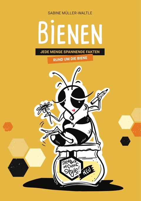 Bienen - Sabine M&uuml;ller-Waltle
