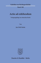 Actio ad exhibendum. - Jan Dirk Harke