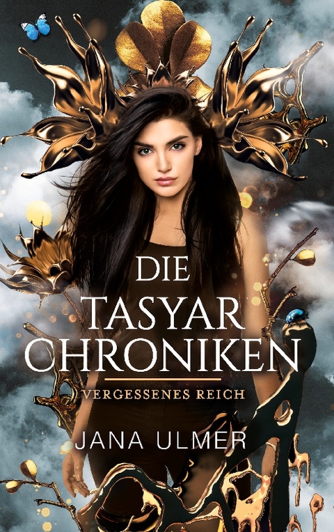 Die Tasyar-Chroniken - Jana Ulmer